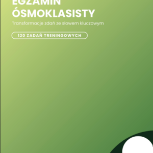 transformacje zdań egzamin 8 klasisty