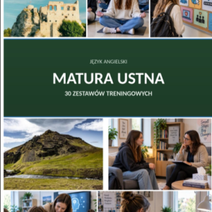 matura ustna z angielskiego zestawy